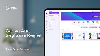 Canva Nasıl Kullanılır? Ana Sayfa Turu ile Başlangıç Rehberi