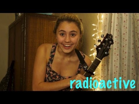 Lia covers Radioactive by Imagine Dragons
