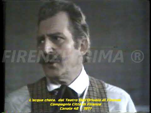 L' Acqua cheta. La lettera di Anita a Checco. Teatro dell'Oriuolo. Compagnia Città di Firenze.  1977