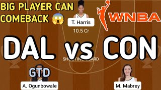 DAL vs CON Dream11 team || DAL VS CON WNBA LEAGUE || dal vs con basketball preview || FANTASYJK