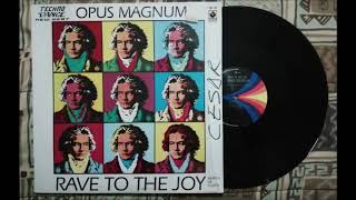 OPUS MAGNUM - RAVE TO THE JOY  (X TRA JOY MIX)