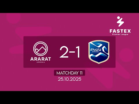 Fastex Premier League. Matchday 11. FC Ararat-Armenia - FC BKMA   (25.10.2025)