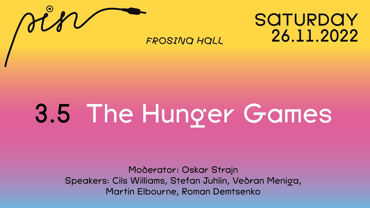 The Hunger Games | PIN CONFERENCE 2022