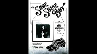 Shoe Shine Boy  by Eddie Kendricks