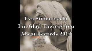 Eva Simontacchi   I'm Glad There is You