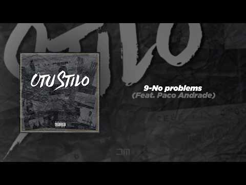 9. No Problems (Feat.  Paco Andrade)