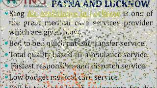 Get Extremely Supportive Air Ambulance in Patna and Lucknow by King