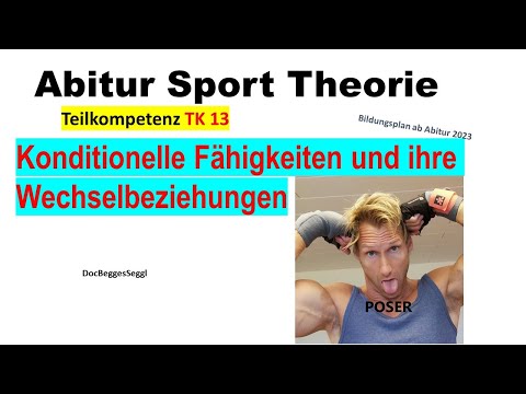 ABITUR 2026 SPORT THEORIE TK 13: Konditionelle Fähigkeiten und ihre Wechselbeziehungen