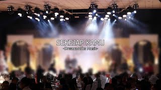 Download lagu SEKEJAP KAMU lagu percintaan yang romantis tentang sepasang kekasih mp3