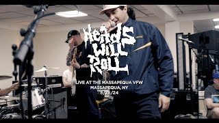 Heads Will Roll (Live at the Massapequa VFW 5/24/24)