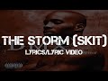 DMX - The Storm (Skit) [Lyrics/Lyric Video]