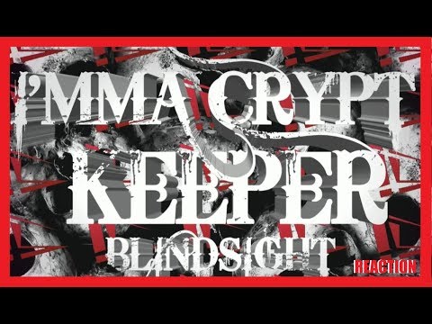 #YOUTUBECYPHERVOL2 BLINDSIGHT - "I'MMA CRYPT KEEPER" (OFFICIAL AUDIO) REACTION