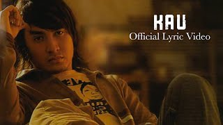 ELLO - Kau feat. Glenn Fredly (Lyric Video)