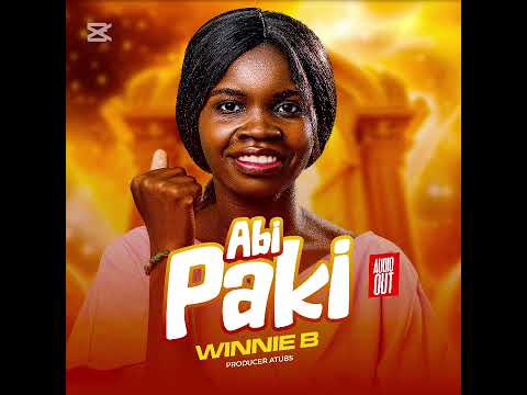 Winnie B- Abi paki ( Official audio)