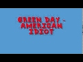 Green Day - American Idiot - FREE MP3 DOWNLOAD ...