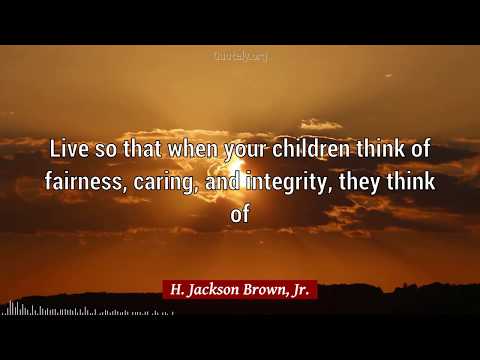 H. Jackson Brown, Jr. Quotes: 61 quotes about LIFE and REMEMBER and more