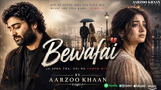 Download lagu Bewafai – Aarzoo Khaan | Emotional Hindi Sad Song | New Song 2026 | Arijit Singh Vibe mp3 Download lagu Bewafai – Aarzoo Khaan | Emotional Hindi Sad Song | New Song 2026 | Arijit Singh Vibe mp3