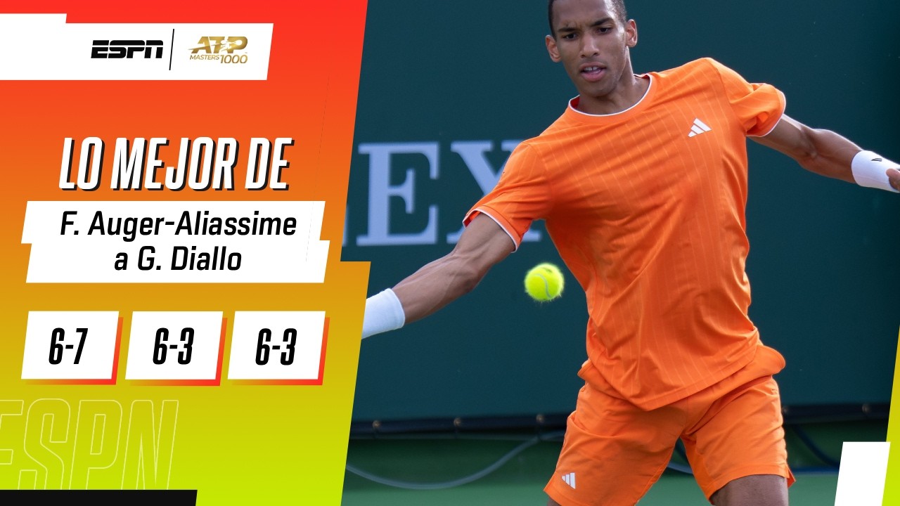 LA JERARQUÍA DE AUGER-ALIASSIME FUE IMPORTANTE PARA AVANZAR EN INDIAN WELLS | RESUMEN