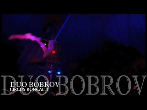 Duo Bobrov @ Circus Roncalli