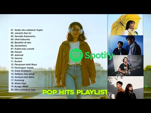 Top Hits Pop Indonesia 2025 🎧 Lagu Paling Dicari & Viral (Sedia Aku Sebelum Hujan)