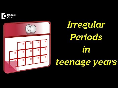Irregular periods in Teenage Years | Prevention, Causes, Treatment - Dr. Shefali Tyagi