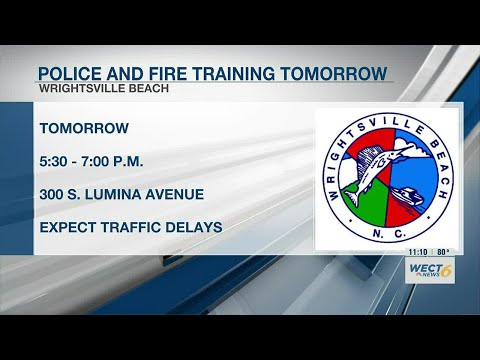 Wrightsville Beach police and fire crews to conduct training Tuesday