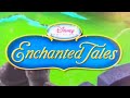 Disney Princess Enchanted Tales Follow Your Dreams Trailer