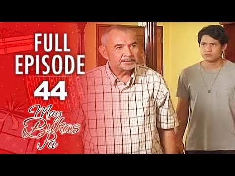 May Bukas Pa - Episode 44