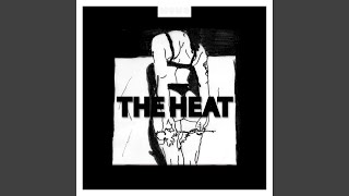 King Miles - The Heat video
