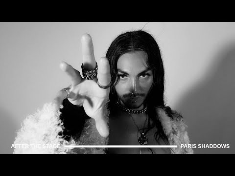 After The Stage: Paris Shadows