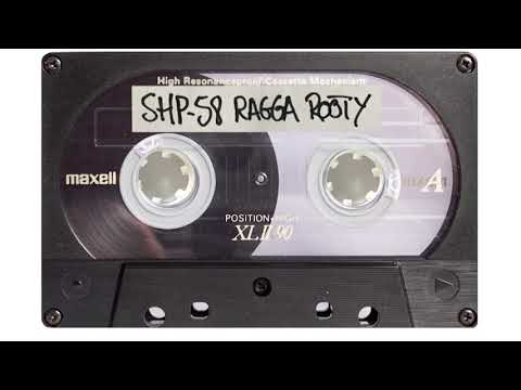 SH.MIXTAPE.58 / RAGGA ROOTY