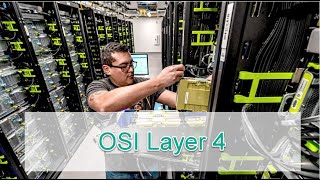 OSI Layer 4 Explained