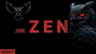 Download lagu JENNIE - ZEN (Virlbeat Remix) mp3