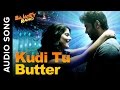 Kudi Tu Butter Romantic Audio Song Bajatey Raho
