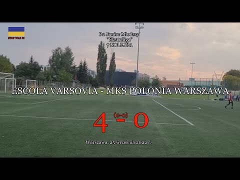 25 IX 2022 r.  ESCOLA VARSOVIA - MKS POLONIA WARSZAWA