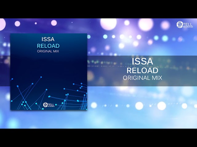 Issa - Reload (Original Mix)