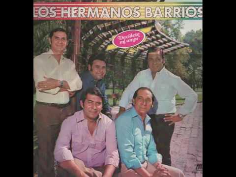 Los Hnos Barrios-Paraje Yahape