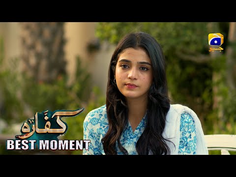 Kaffara Episode 79 | 𝐁𝐞𝐬𝐭 𝐌𝐨𝐦𝐞𝐧𝐭 𝟎𝟑 | Ali Ansari - Laiba Khan - Zoya Nasir - Har Pal Geo