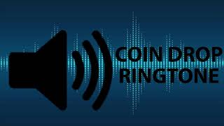 Download lagu Coin Drop Ringtone mp3