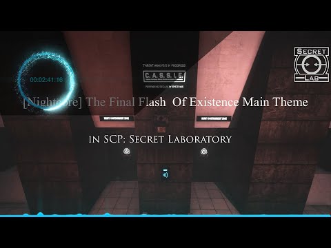 [Nightcore] The Final Flash Of Existence SCP: Secret Laboratory Main Theme