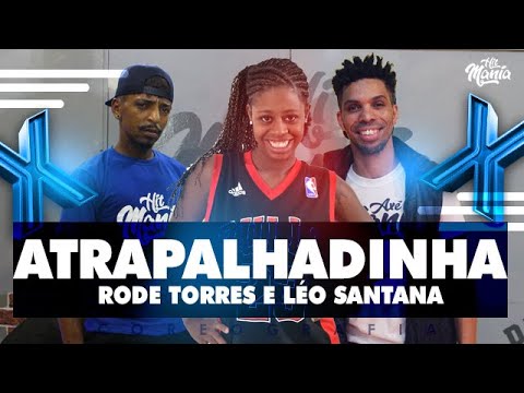 Atrapalhadinha - Rode Torres ft Léo Santana | Hit Mania TV - Coreografia #HITMANIATV