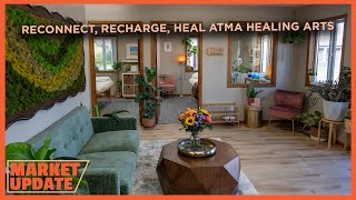 Atma Healing Arts Market Update in Rochester