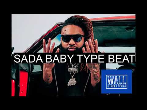 SADA BABY TYPE BEAT