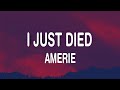 Amerie - I Just Died (Lyrics)