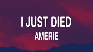 Amerie - I Just Died (Lyrics)