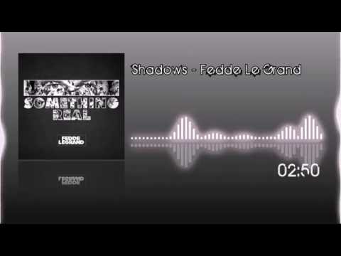 Shadows - Fedde Le Grand feat. Jared Lee