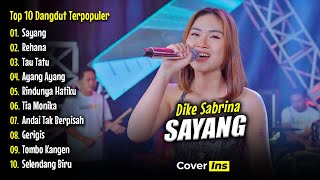 Download lagu SAYANG, REHANA - Dike Sabrina Full Album Terbaru | Top 10 Dangdut Koplo Terpopuler 2025 mp3 Download lagu SAYANG, REHANA - Dike Sabrina Full Album Terbaru | Top 10 Dangdut Koplo Terpopuler 2025 mp3