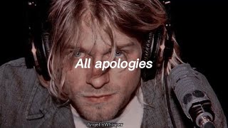 Nirvana - All Apologies (lyrics)