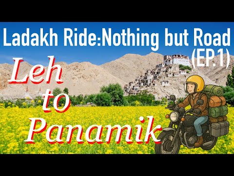 [LEH ➡︎ PANAMIK] Riding the Himalayas: Ladakh Trans-Himalayan Motorcycle Expedition