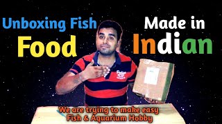Unboxing Made in Indian Fish Food || Best Food for Fish's||Cheap & best fish food||Haqqani fish food